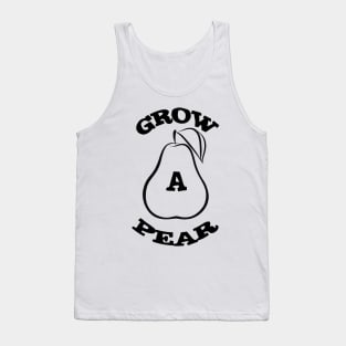 Grow A Pear Tank Top